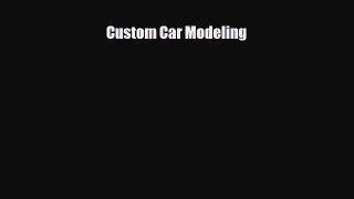 [PDF] Custom Car Modeling Download Online