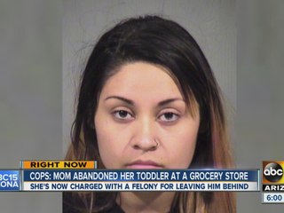 Mom abandons toddler at Valley grocery store