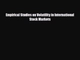 [PDF] Empirical Studies on Volatility in International Stock Markets Read Full Ebook