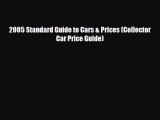 [PDF] 2005 Standard Guide to Cars & Prices (Collector Car Price Guide) Read Full Ebook