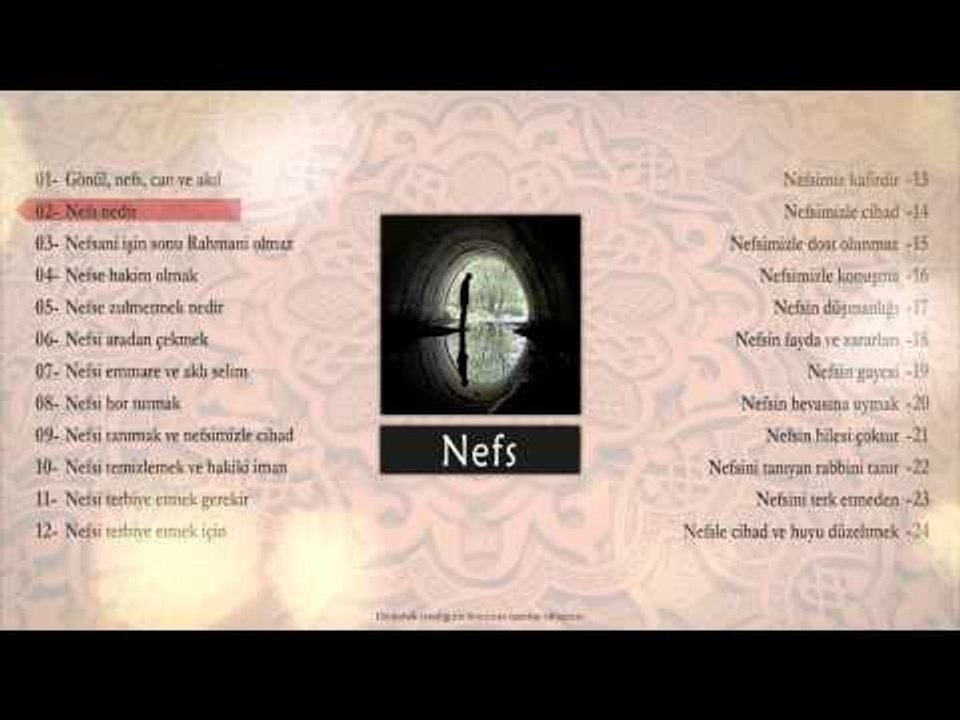 02 Nefs nedir - Sorularla İslamiyet - Sorularla İslamiyet