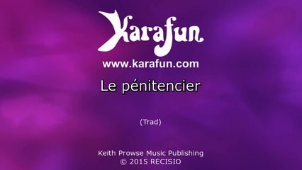 Karaoké Le pénitencier - Johnny Hallyday *