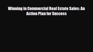 [PDF] Winning in Commercial Real Estate Sales: An Action Plan for Success Download Online