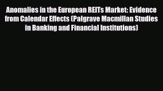 [PDF] Anomalies in the European REITs Market: Evidence from Calendar Effects (Palgrave Macmillan