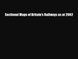 Download Sectional Maps of Britain's Railways as at 2002 Free Books