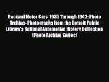 [PDF] Packard Motor Cars 1935 Through 1942: Photo Archive- Photographs from the Detroit Public