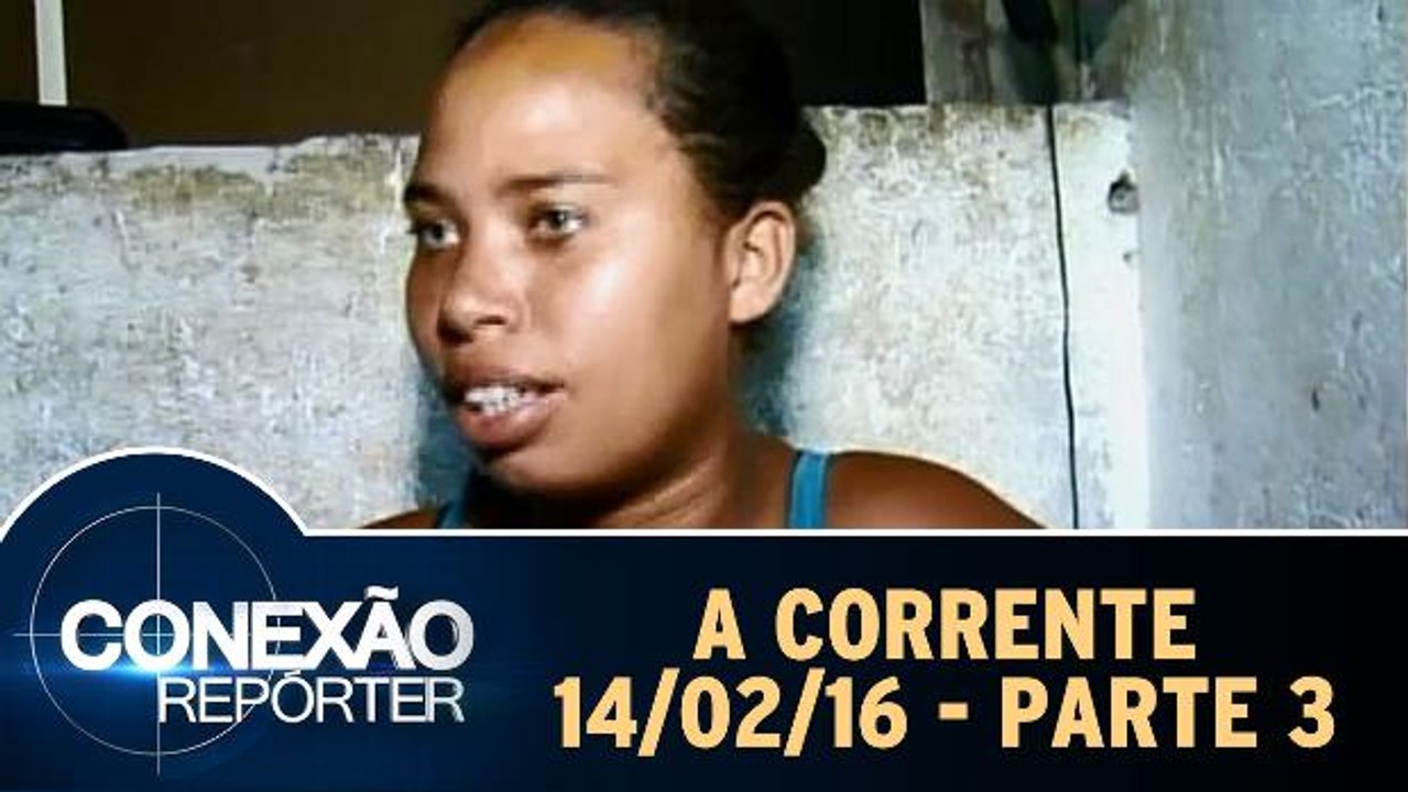 A Corrente - 14.02.16 - Parte 3