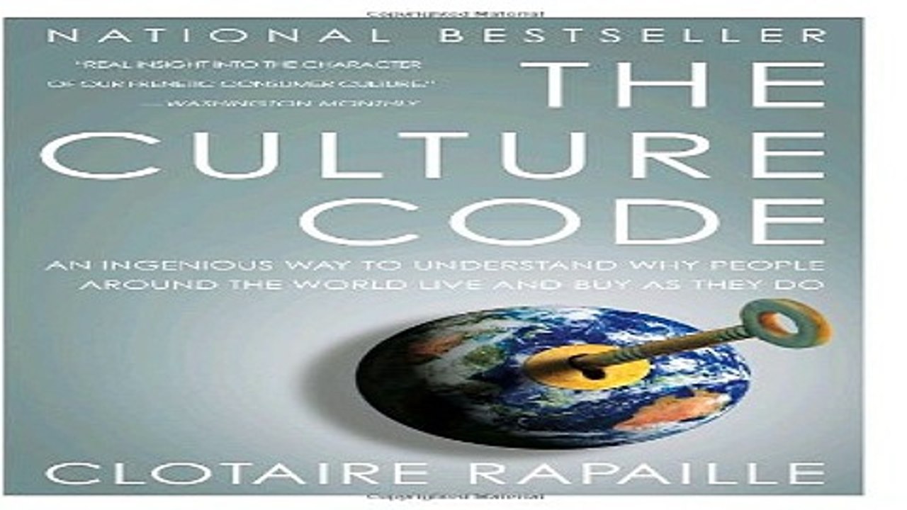 Read The Culture Code  An Ingenious Way to Understand Why People Around the World Live and Buy as