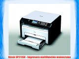 Ricoh SP211SU - Impresora multifunción monocromo