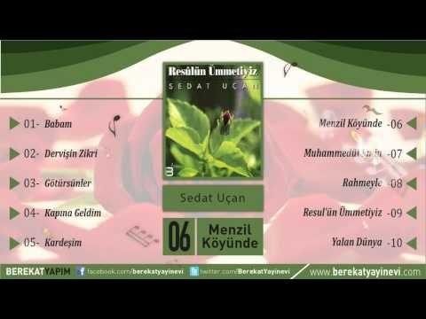 Sedat Uçan - Menzil Köyünde