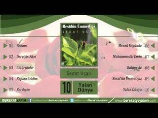 Sedat Uçan - Yalan Dünya