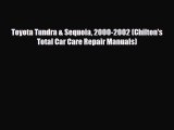 [PDF] Toyota Tundra & Sequoia 2000-2002 (Chilton's Total Car Care Repair Manuals) Download