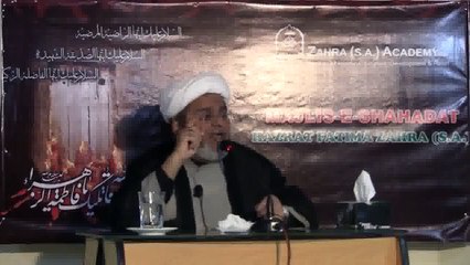 Majlis-e-Shahadat Hazrat Fatima Zahra (S.A.) by HIWM Shabbir Hasan Maisami
