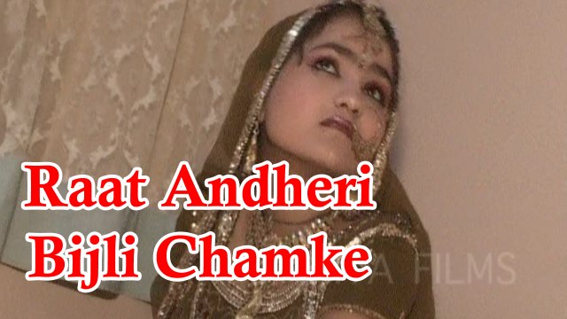 Rajasthani Folk Songs || Raat Andheri Bijali Chamke-Full Song (Video) || Superhit Songs || New 2016 Latest || Most Popular Traditional Songs || dailymotion || Marwadi Songs