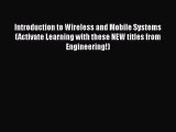 Book Introduction to Wireless and Mobile Systems (Activate Learning with these NEW titles from