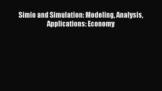 Book Simio and Simulation: Modeling Analysis Applications: Economy Download Online