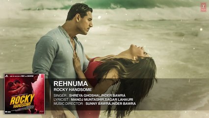 REHNUMA Full Song (Audio) _ ROCKY HANDSOME _ John Abraham, Shruti Haasan _ T-Series
