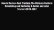 Book How to Restore Ford Tractors: The Ultimate Guide to Rebuilding and Restoring N-Series
