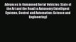 [PDF] Advances in Unmanned Aerial Vehicles: State of the Art and the Road to Autonomy (Intelligent