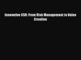 PDF Innovative CSR: From Risk Management to Value Creation  EBook