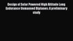 [PDF] Design of Solar Powered High Altitude Long Endurance Unmanned Biplanes: A preliminary