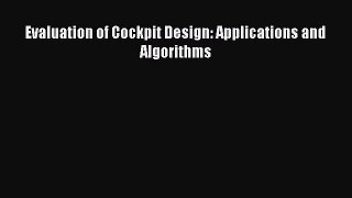 [PDF] Evaluation of Cockpit Design: Applications and Algorithms [Read] Online