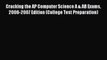 Read Cracking the AP Computer Science A & AB Exams 2006-2007 Edition (College Test Preparation)