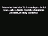 [PDF] Automotive Simulation '91: Proceedings of the 3rd European Cars/Trucks Simulation Symposium