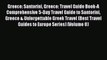 Read Greece: Santorini Greece: Travel Guide Book-A Comprehensive 5-Day Travel Guide to Santorini