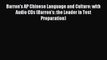 Read Barron's AP Chinese Language and Culture: with Audio CDs (Barron's: the Leader in Test