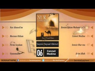 Seyyid Veysel Ekinci - Cennet Medine