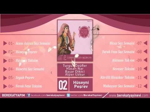 Turgut Özüfler - Hasan Nar - Başar Dikici - Alper Uzkur - Hüseyni Peşrev