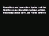 PDF Manual for travel counsellors: A guide to airline ticketing domestic and international