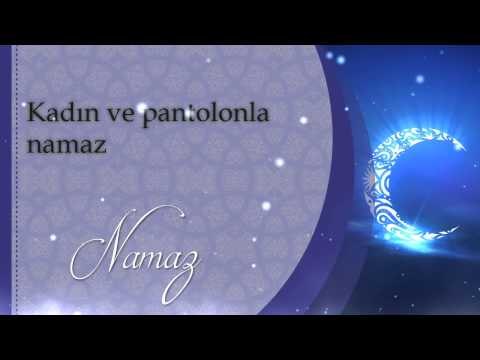 Kadın ve pantolonla namaz - Sorularla İslamiyet