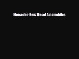 [PDF] Mercedes-Benz Diesel Automobiles Read Online