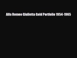 [PDF] Alfa Romeo Giulietta Gold Portfolio 1954-1965 Read Full Ebook