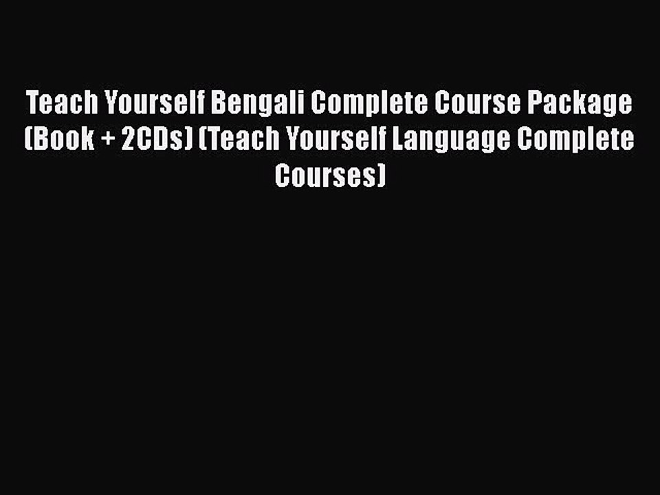 PDF Teach Yourself Bengali Complete Course Package (Book + 2CDs) (Teach Yourself Language Complete