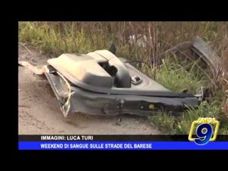 Weekend di sangue sulle strade del barese