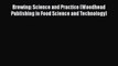 [PDF] Brewing: Science and Practice (Woodhead Publishing in Food Science and Technology) [Read]