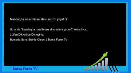 Forex Eğitim Nasdaq ta nasıl hisse alım satımı yapılır