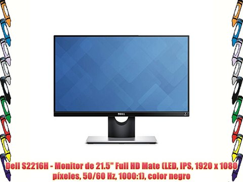 Dell S2216H - Monitor de 21.5 Full HD Mate (LED IPS 1920 x 1080 píxeles 50/60 Hz 1000:1) color