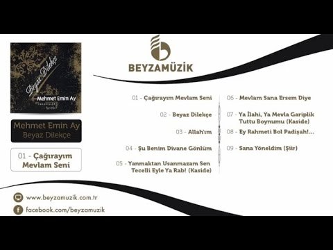 Mehmet Emin Ay - Ya İlahi, Ya Mevla Gariplik Tuttu Boynumu (Kaside)