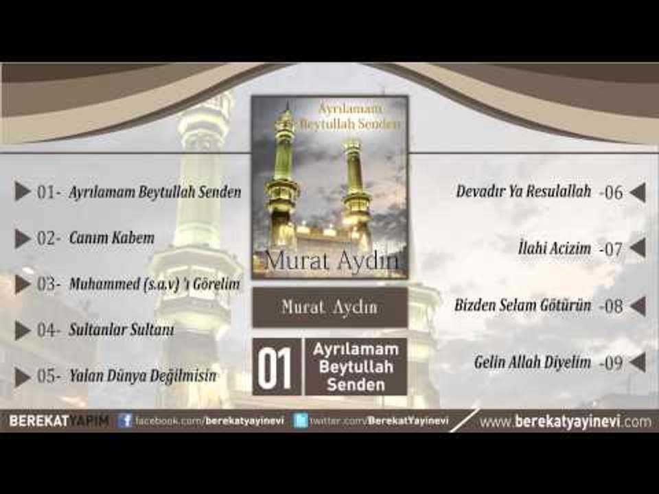 Murat Aydın - Ayrılamam Beytullah Senden