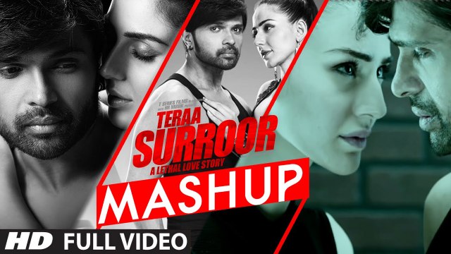 TERAA SURROOR MASHUP (Full Video) Himesh Reshammiya, DJ Kiran Kamath | New Songs 2016 HD