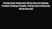 Read Florida State University: Off the Record (College Prowler) (College Prowler: Florida State