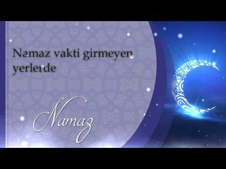 Namaz vakti girmeyen yerlerde - Sorularla İslamiyet