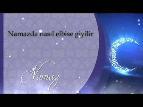 Namazda nasıl elbise giyilir - Sorularla İslamiyet