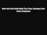 PDF New York 3rd Grade Math Test Prep: Common Core State Standards Read Online
