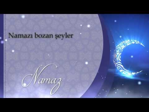 Namazı bozan şeyler - Sorularla İslamiyet
