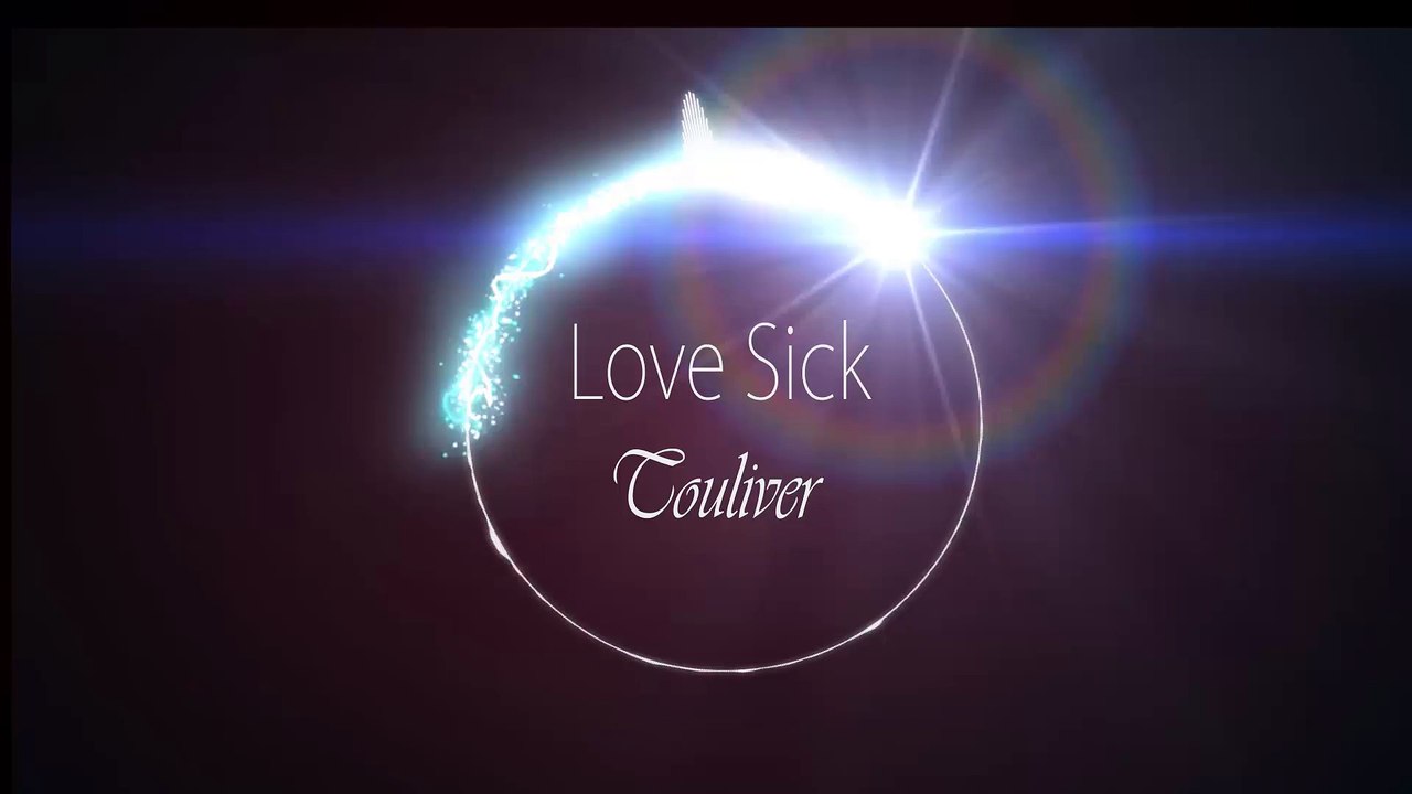 Love Sick - Touliver [Full]